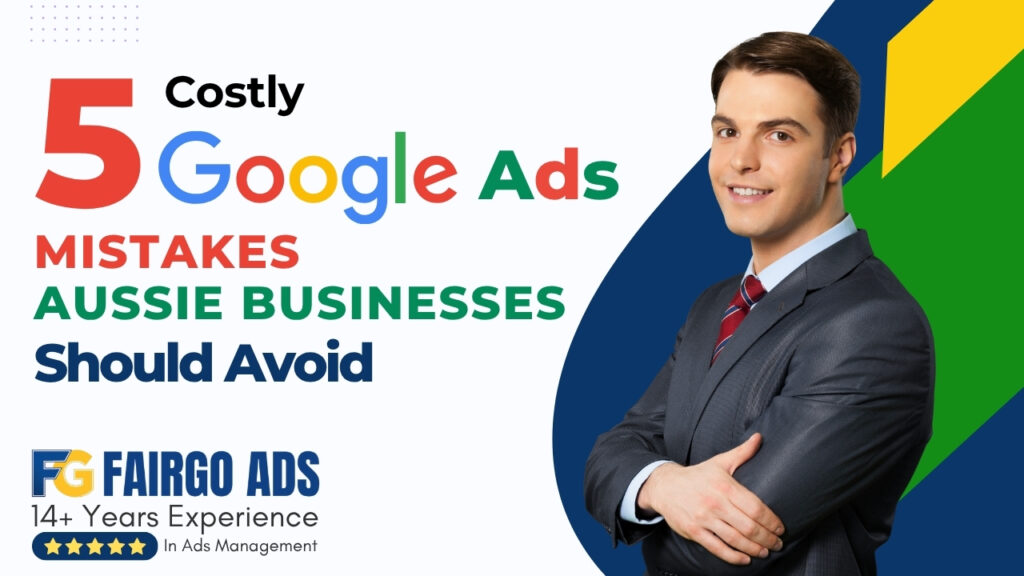 Google Ads Mistakes to Avoid