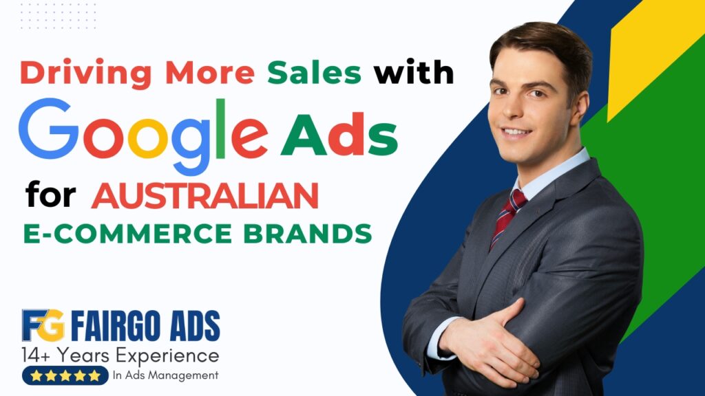 Google Ads for E-commerce Australia