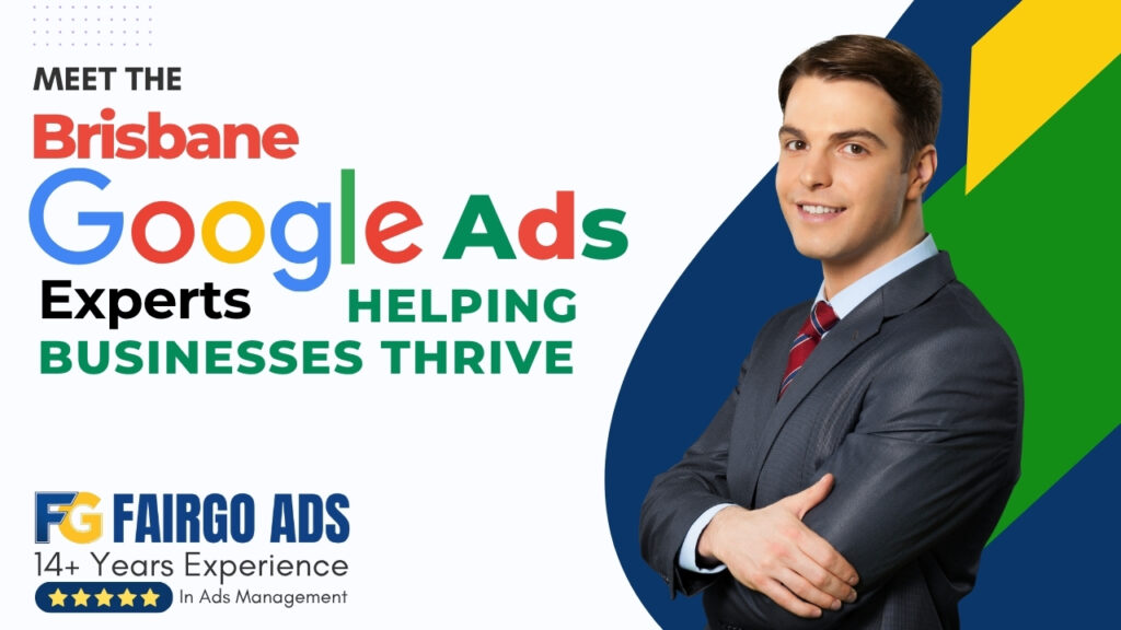 Google Ads Brisbane Experts