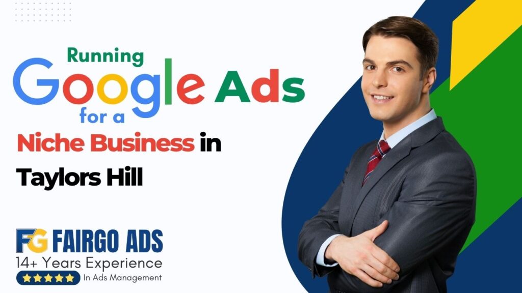 Google Ads Taylors Hill