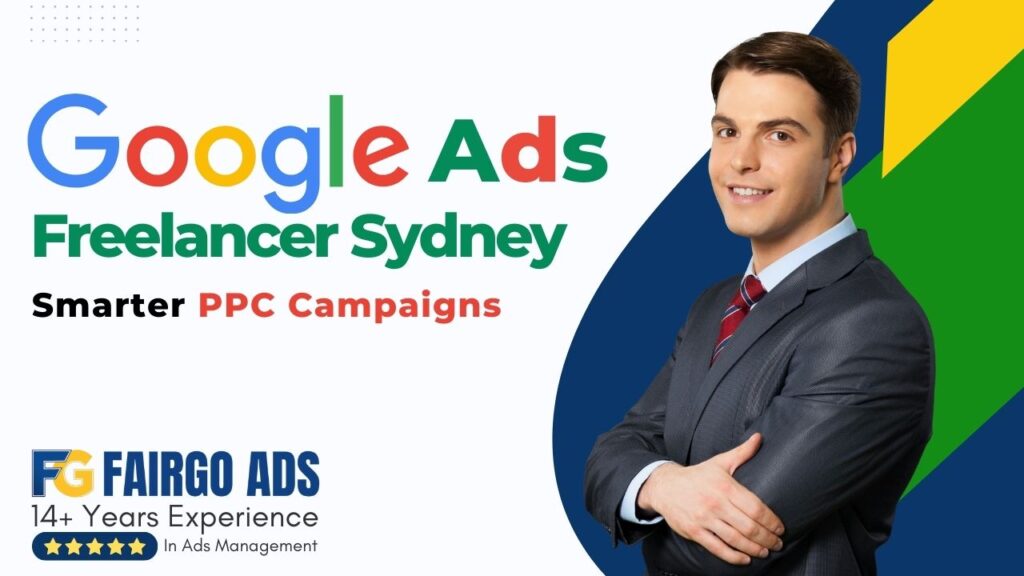 Google Ads Freelancer Sydney