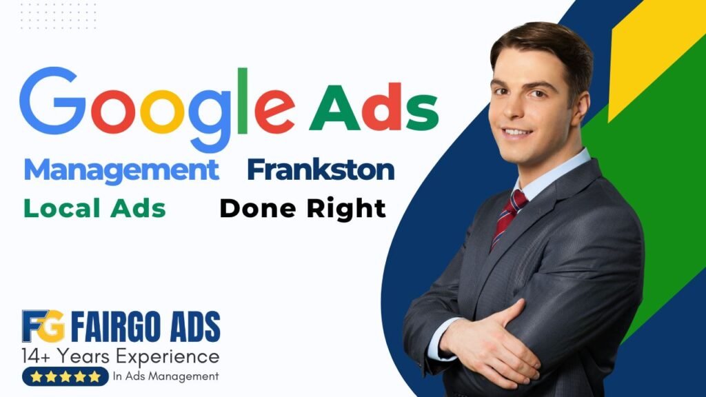 Google Ads Management Frankston