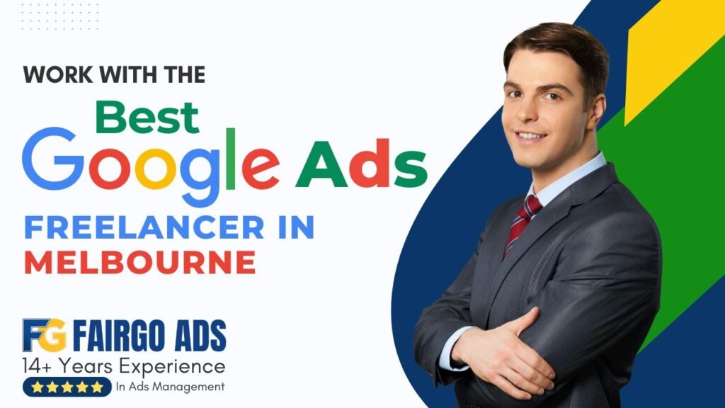 Best Google Ads freelancer Melbourne