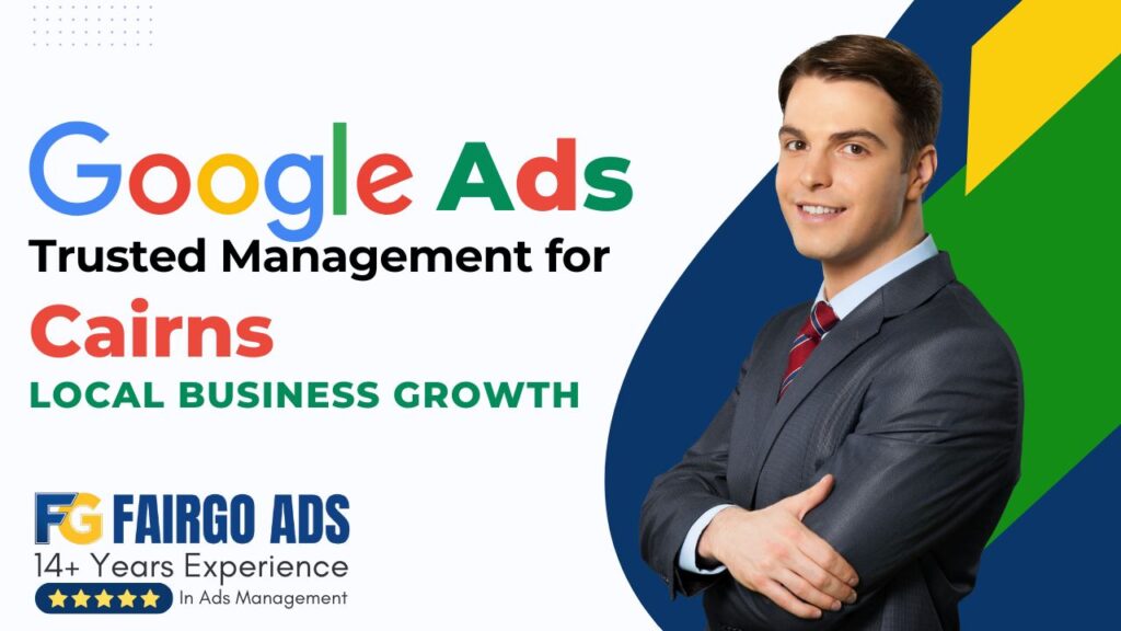 Google Ads Management Cairns