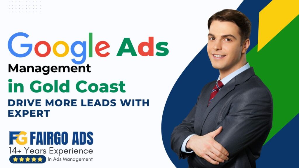 Google Ads Management Gold Coast