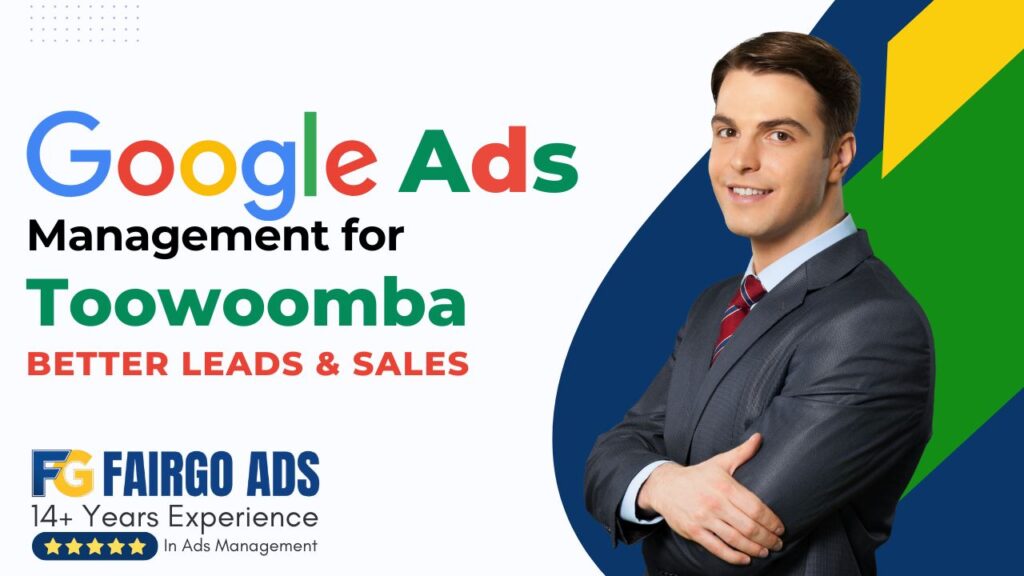 Google Ads Management Toowoomba
