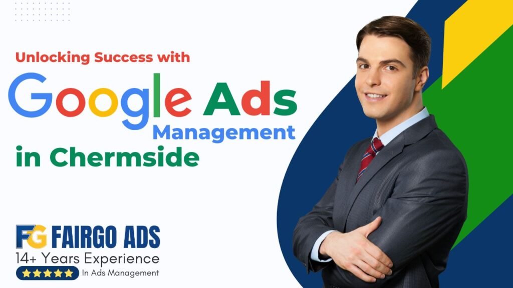 Google Ads Management in Chermside
