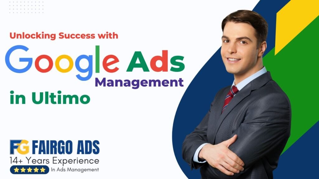 Google Ads Management in Ultimo