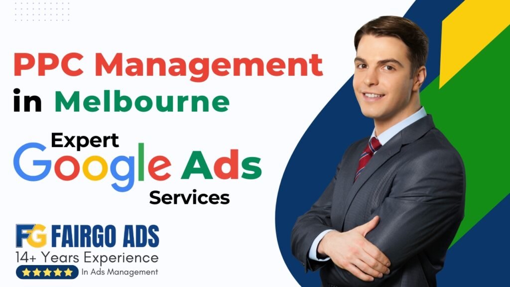 PPC Management Melbourne – Expert Google Ads Services