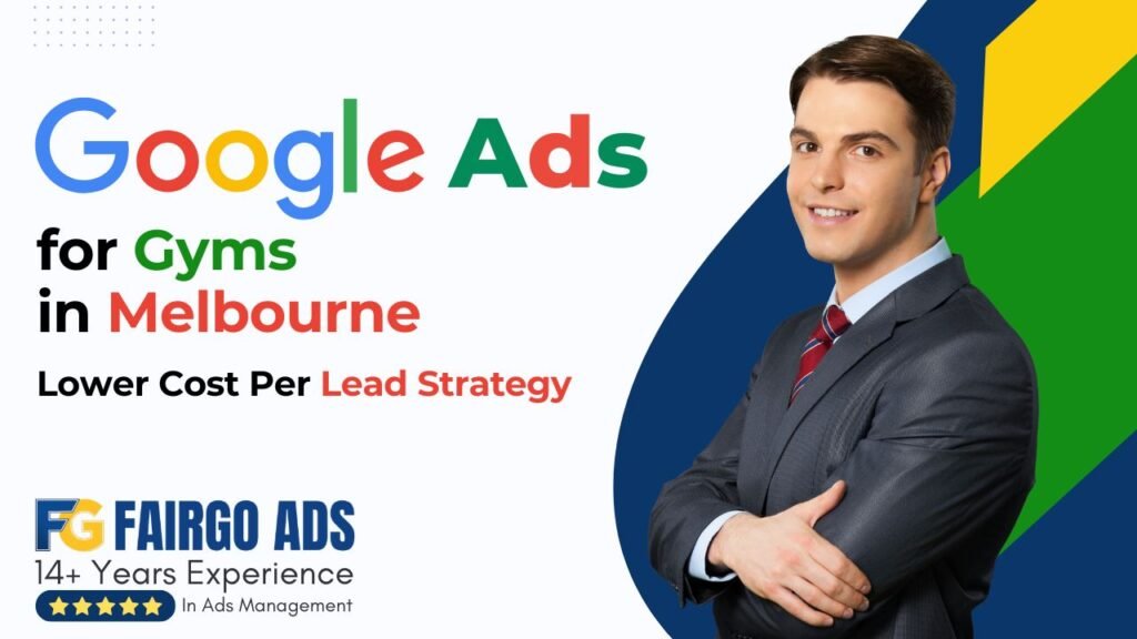 Google Ads Gyms Melbourne